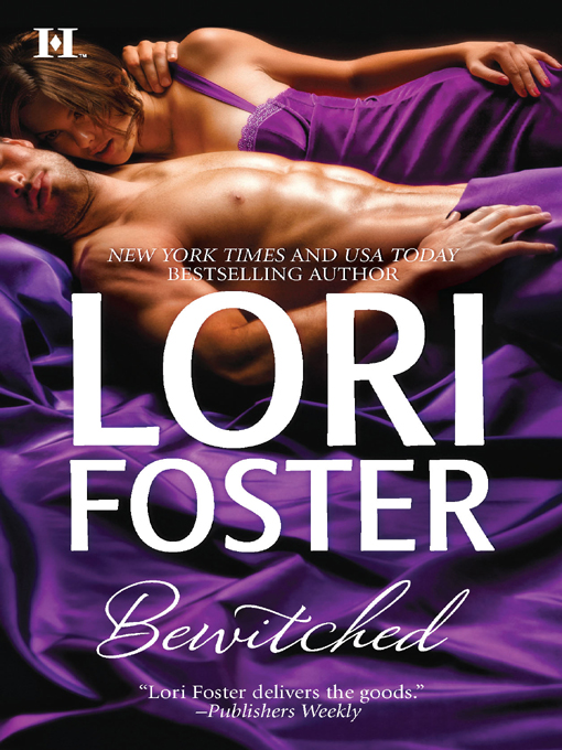 Title details for Bewitched: In Too Deep\Married to the Boss by Lori Foster - Wait list